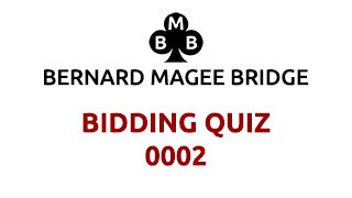 link to Bidding Quiz number two question