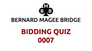 link to Bidding Quiz number seven question