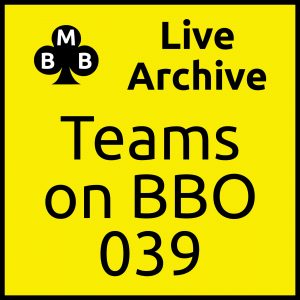 Live archive teams on bbo 39