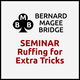 Seminar 21 - Ruffing for Extra Tricks