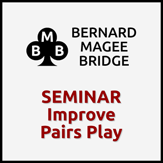 Seminar 27 - Improve Pairs Play