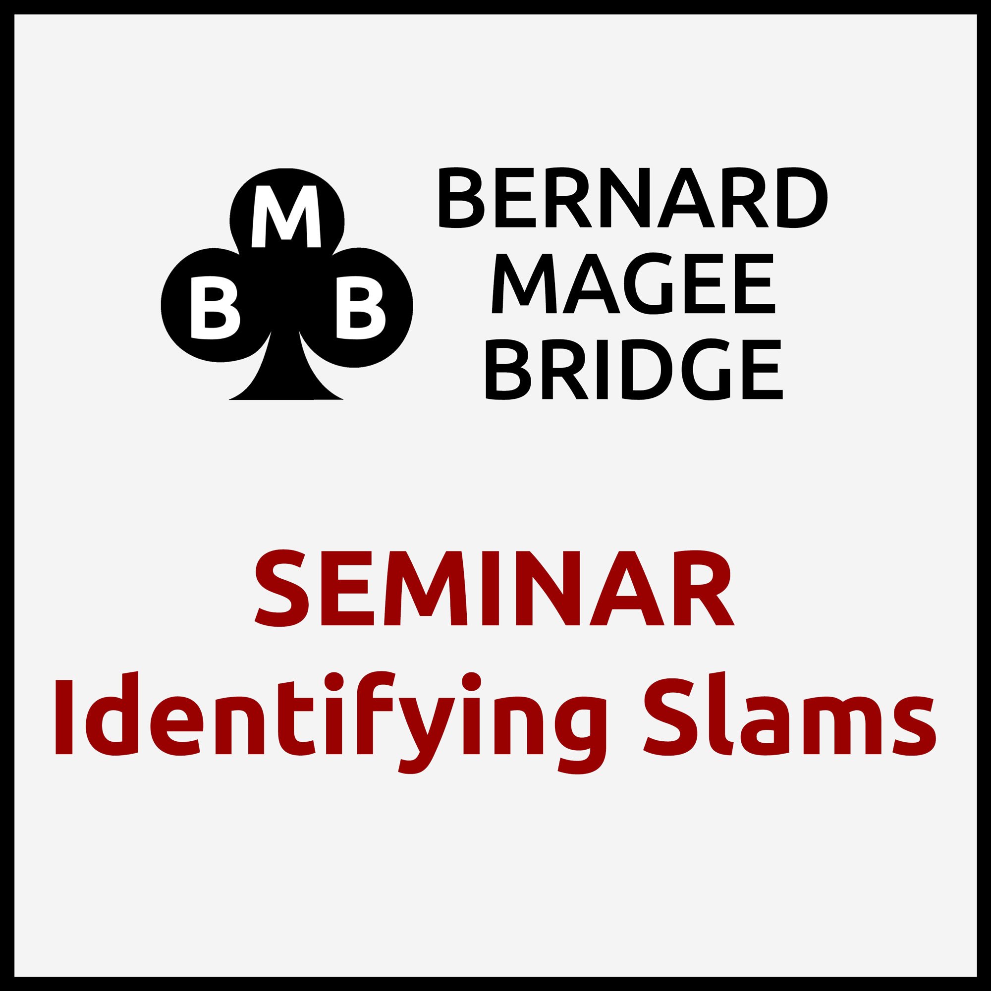 Seminar 1 - Identifying Slams - Seminar & Set Hands