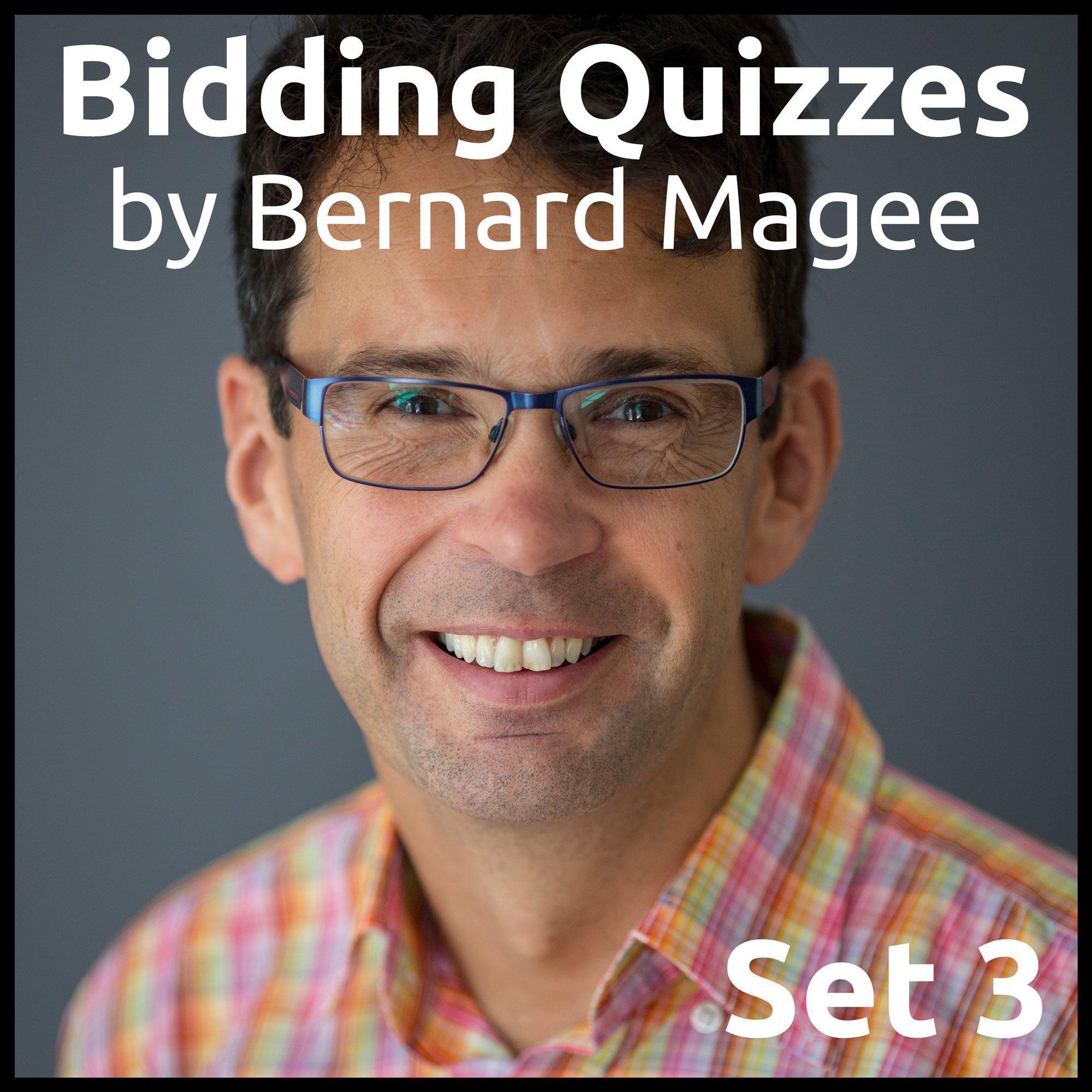 E-Book 3 - Bidding Quizzes: 48 Acol Bidding Questions - Set 3