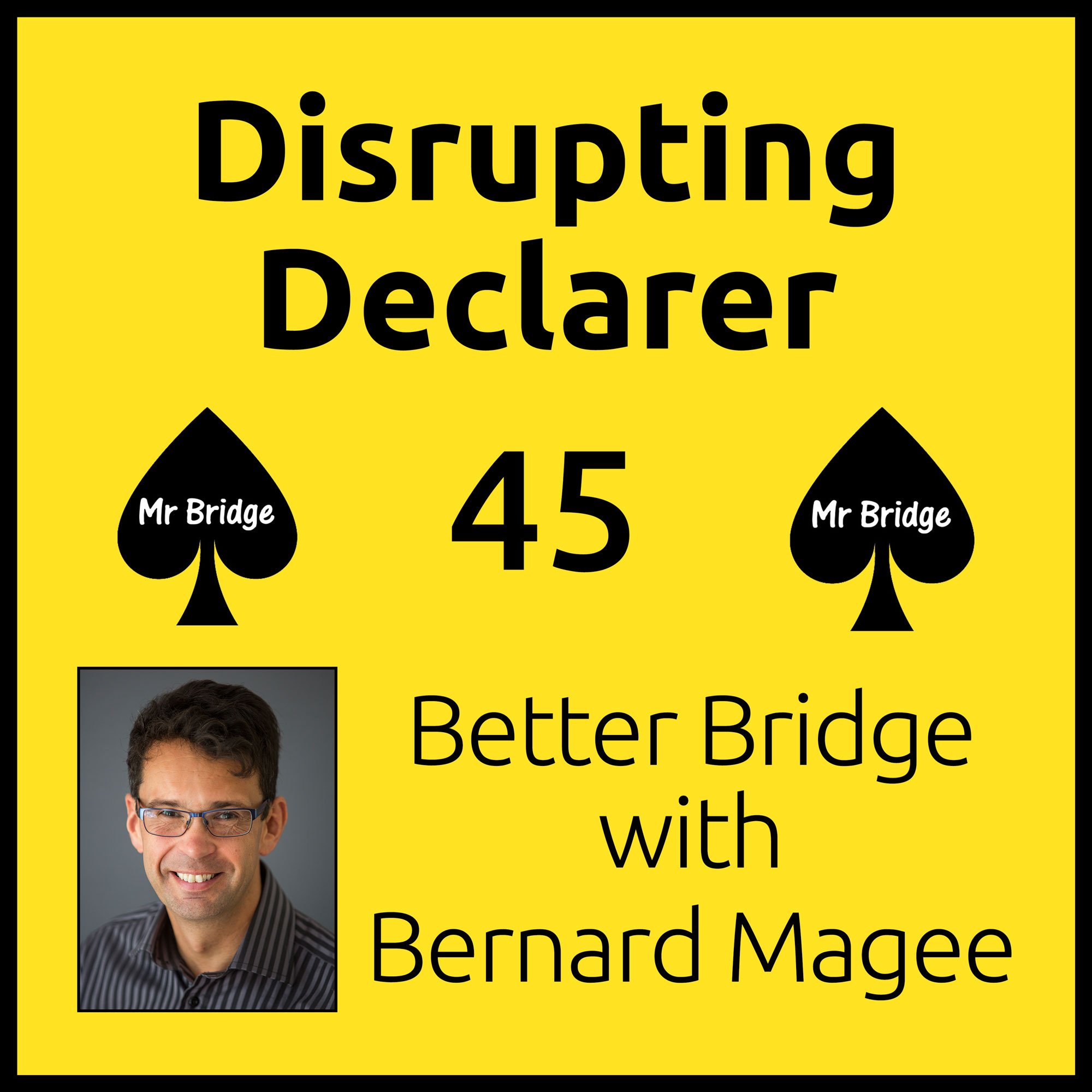Streaming DVD 45 - Disrupting Declarer